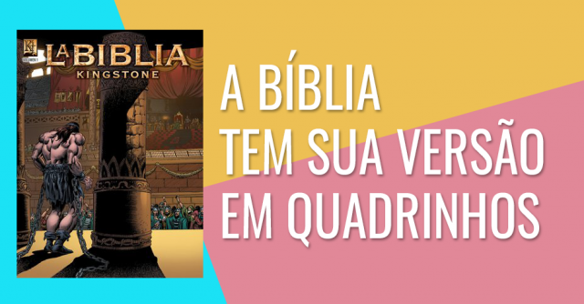 A Bíblia tem sua versão nos quadrinhos
