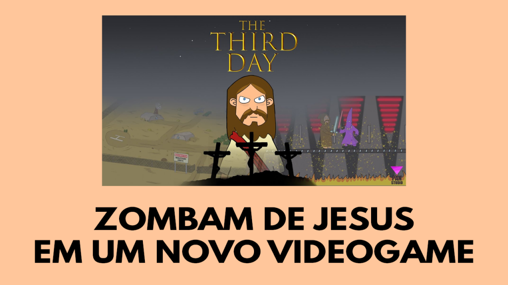 Zombam de Jesus em um novo videogame