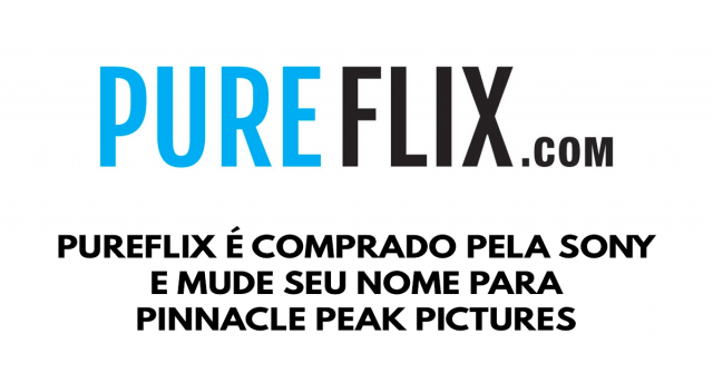 pureflix é comprado pela sony e mude seu nome para Pinnacle Peak Pictures