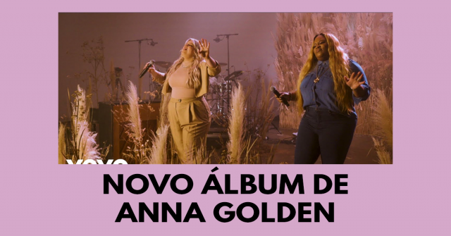 Novo álbum de Anna Golden