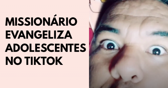 Missionário evangeliza adolescentes no TikTok
