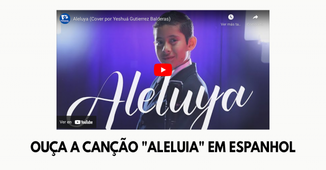 Ouça a canção Aleluia em espanhol