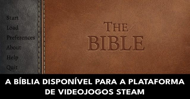 A Bíblia disponível para a plataforma de videojogos Steam