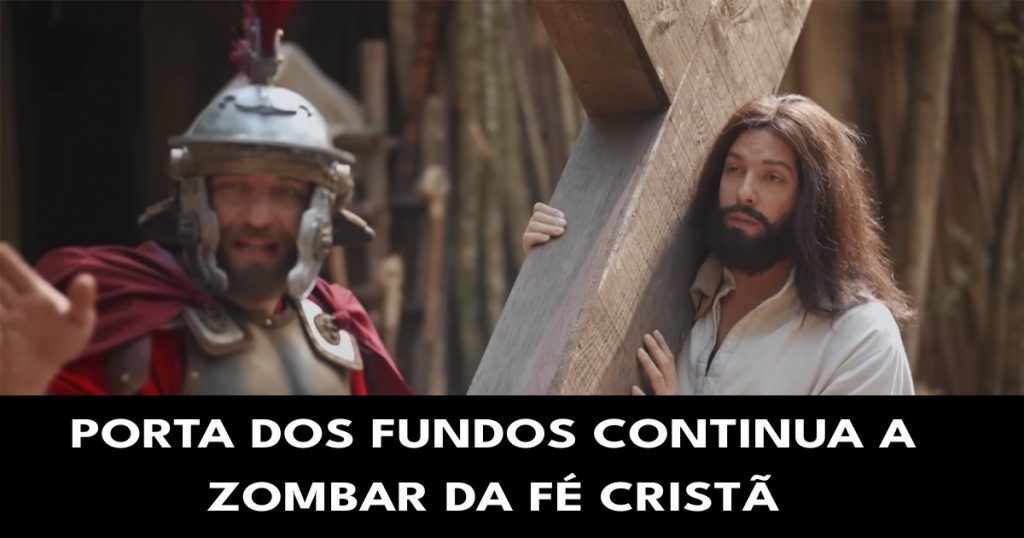Porta dos fundos se sigue burlando de la fe cristiana