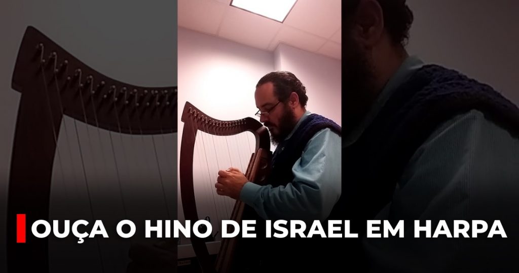 Ouça o hino de Israel em harpa