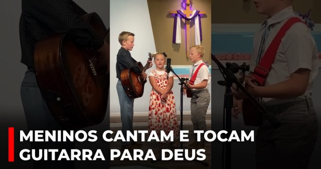 Meninos cantam e tocam guitarra para Deus