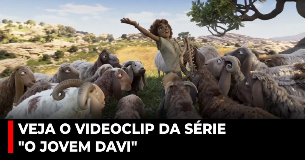 Veja o videoclip da série O jovem Davi