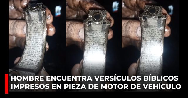 Hombre encuentra versículos bíblicos impresos en pieza de motor de vehículo